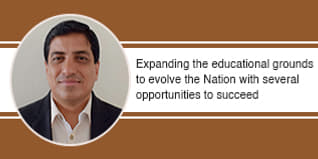 Expanding the educational grounds to evolve the Nation with several opportunities to succeed